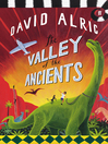 The Valley of the Ancients (eBook)